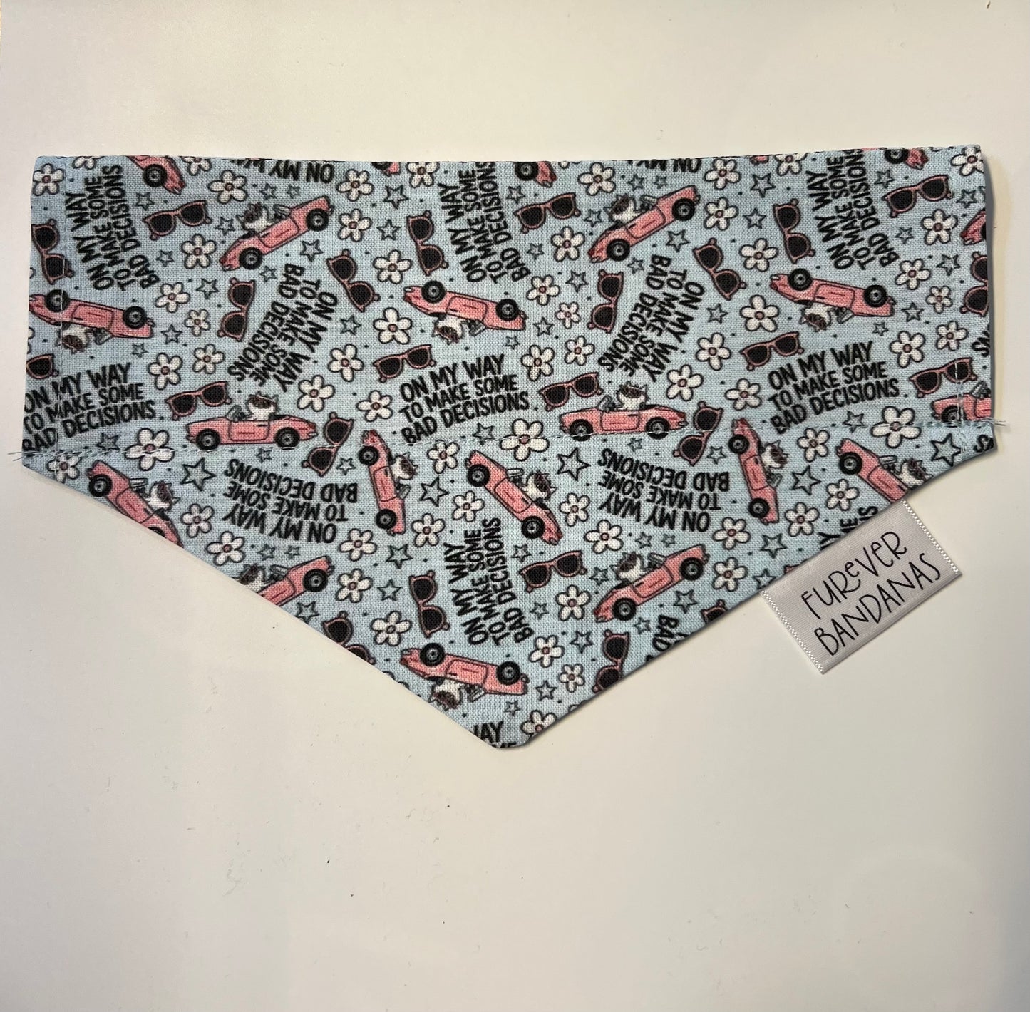 Bad Decisions Bandana