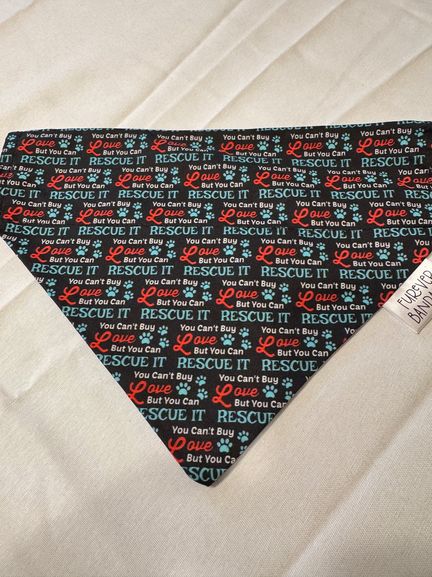 Cant buy love but rescue it Bandana