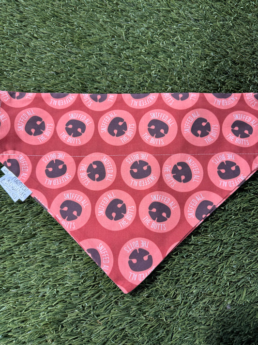 Sniffed ALL the butts  Bandana