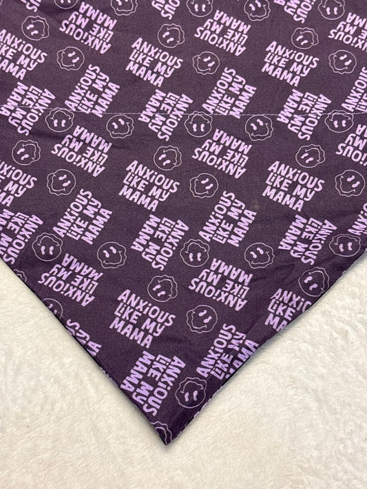 anxious like my mama (purple) Bandana