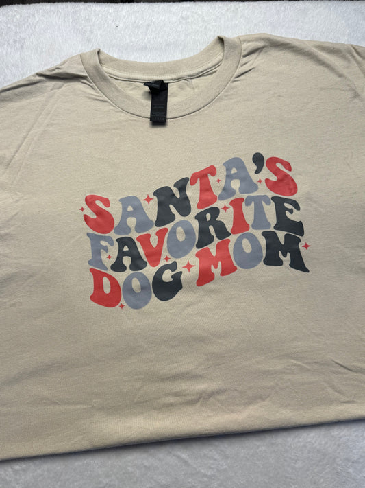 Santa’s Fav Dog Mom T shirt