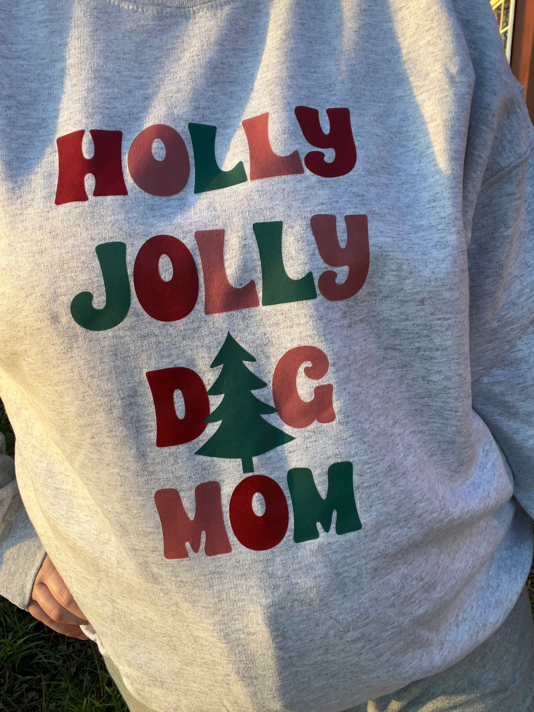 Holly Jolly Dog Mom Crewneck