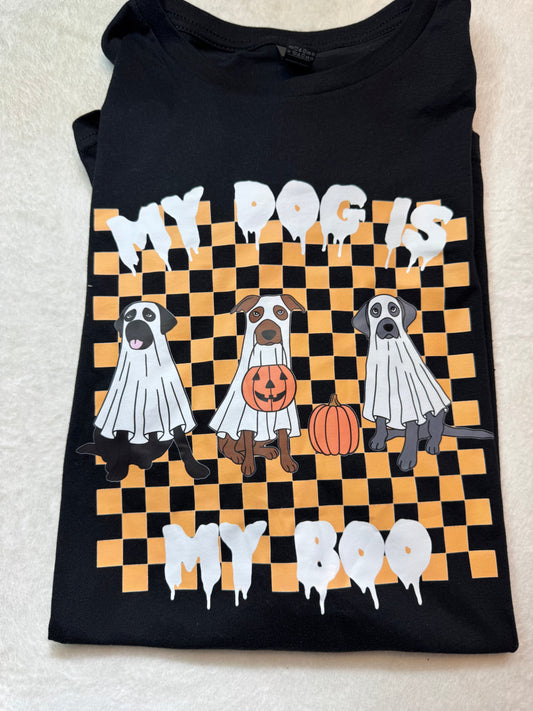 Dog is my boo T shirt