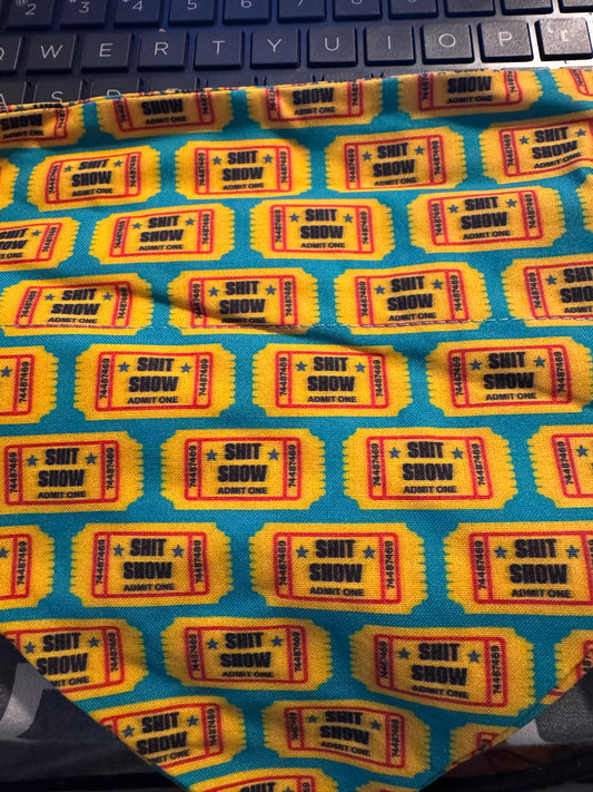 Ticket to the Sh*tshow  Bandana