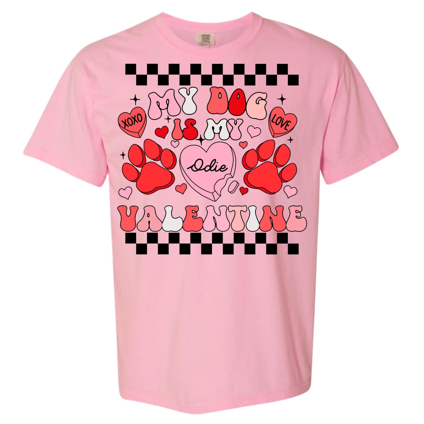 Custom My Dog is my valentine tee or crewneck